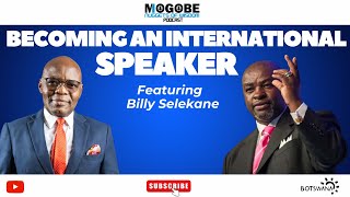 Nuggets On Becoming An International Public Speaker Featurng Billy Selekane
