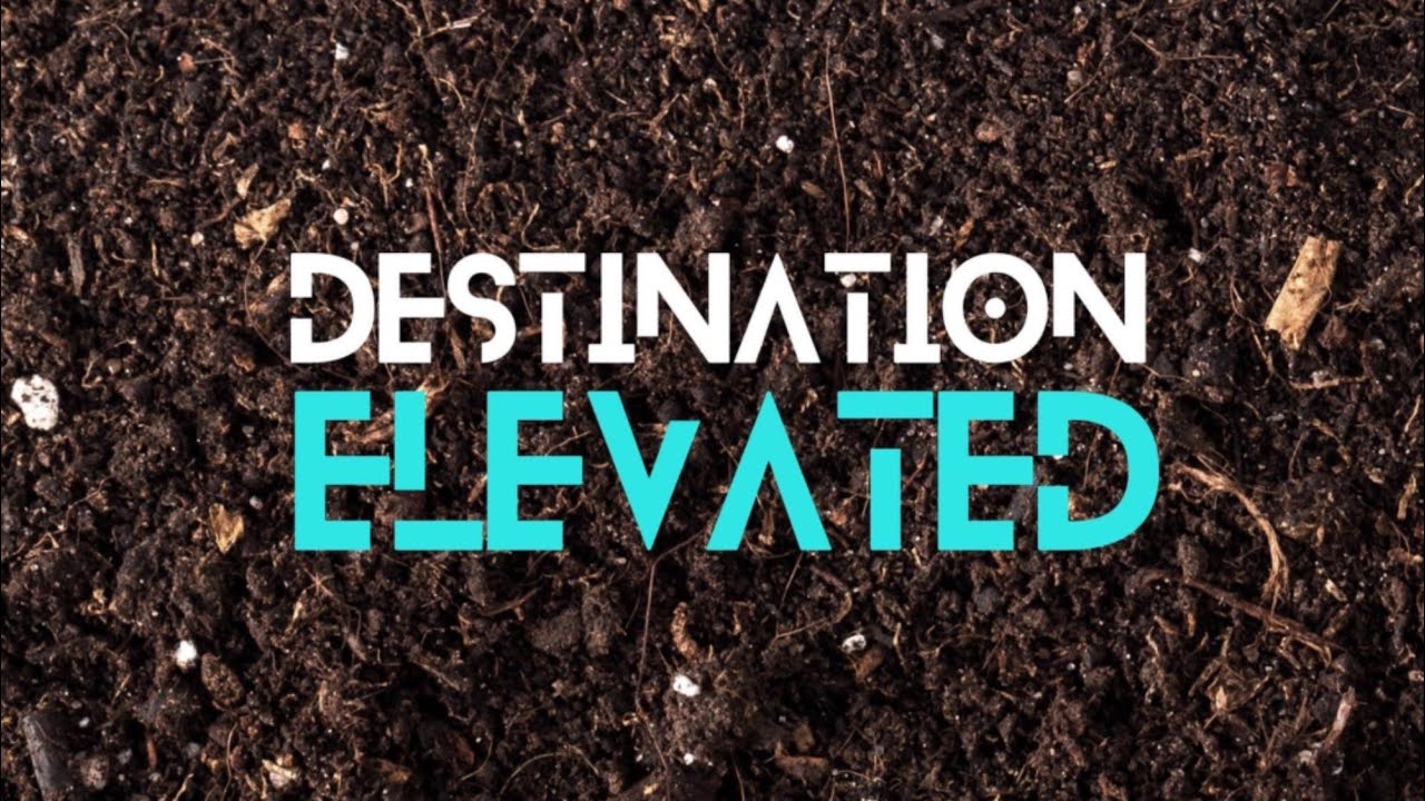 BBP 205   Destination Elevated