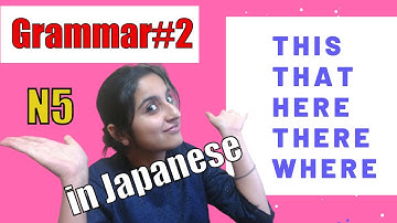 JLPT N5 Chapter#2 Grammar | Japanese Language Series || जापानी हिंदी में