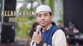 ALLAH KARIM - SYA'BAN SYUBBANUL MUSLIMIN CHEK SOUND