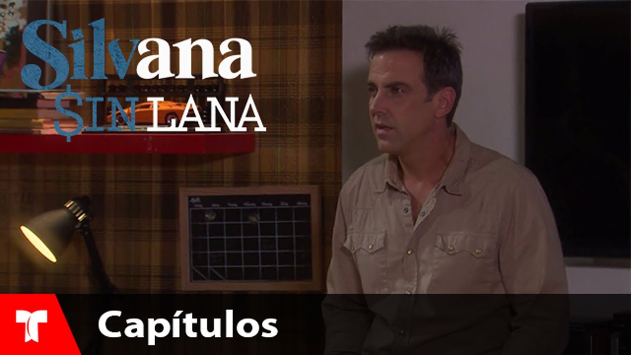 Silvana Sin Lana | Capítulo 46 | Telemundo