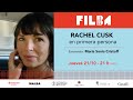 #Filba2021 - ENTREVISTA. Rachel Cusk en primera persona. Entrevista: María Sonia Cristoff