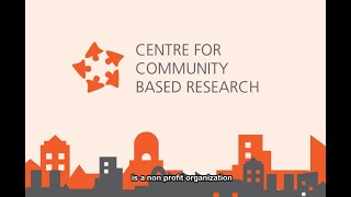 Introduction to Centre for Community Based Research (CCBR)