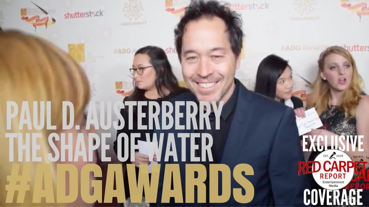 Production designer Paul D. Austerberry on The Shape of Water at the ADG Awards