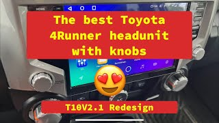 T10V2.1 Best OEM Looking 5th Gen 4Runner Headunit with knobs  (CarPlay & AA)