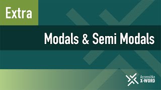 Extra Lesson  Modals & Semi Modals