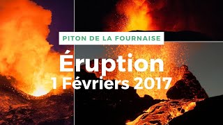 Spectacle infernal : L'éruption spectaculaire du Piton de la Fournaise en 2017