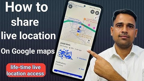 Share live location for lifetime on google maps |track live location with Google maps