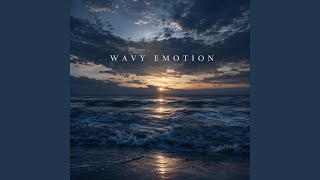 WAVY EMOTION (Slowed Reverb) - LUM3NX
