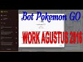 TUTORIAL BOT POKEMON GO EASY USE AUTO CATCH POKEMON GO WORK [UPDATE 29
08 2016]