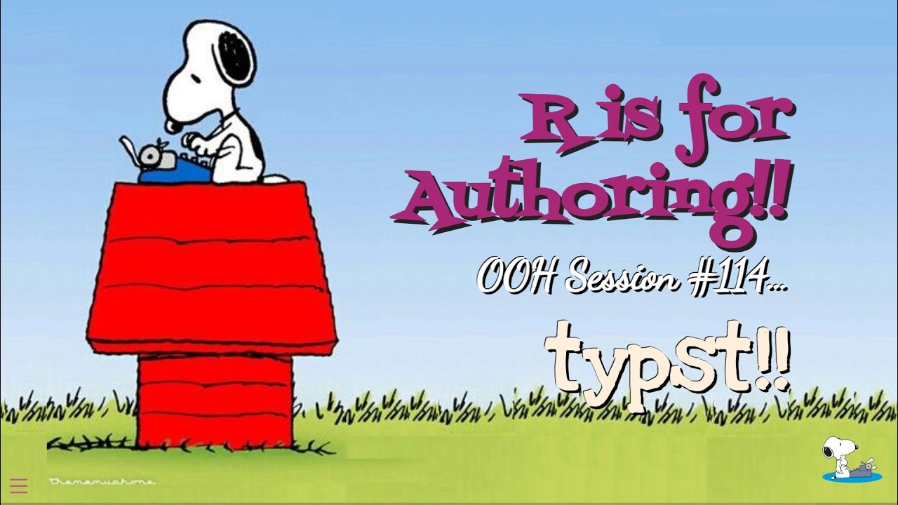 R for Authoring Open Office Hours 