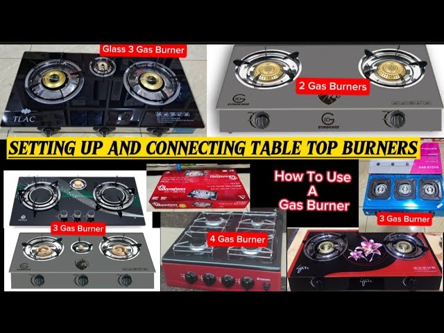 GLASS TABLE TOP GAS COOKER CONNECTION, FITTING AND HOW TO USE / 4G 3G AND 2  GAS BURNERS AND COOKERS 