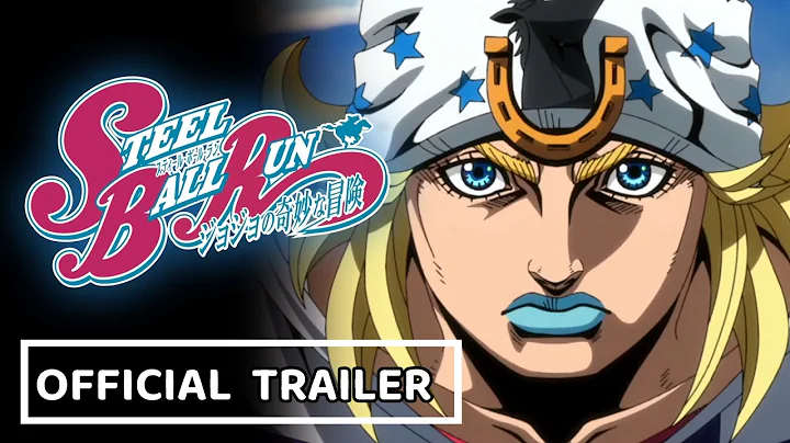 STEEL BALL RUN JoJo’s Bizarre Adventure New Teaser Trailer (First Look)