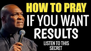 HOW TO PRAY: If You Need Violent Results in Prayer, LISTEN TO THIS SECRET - Apostle Joshua Selman