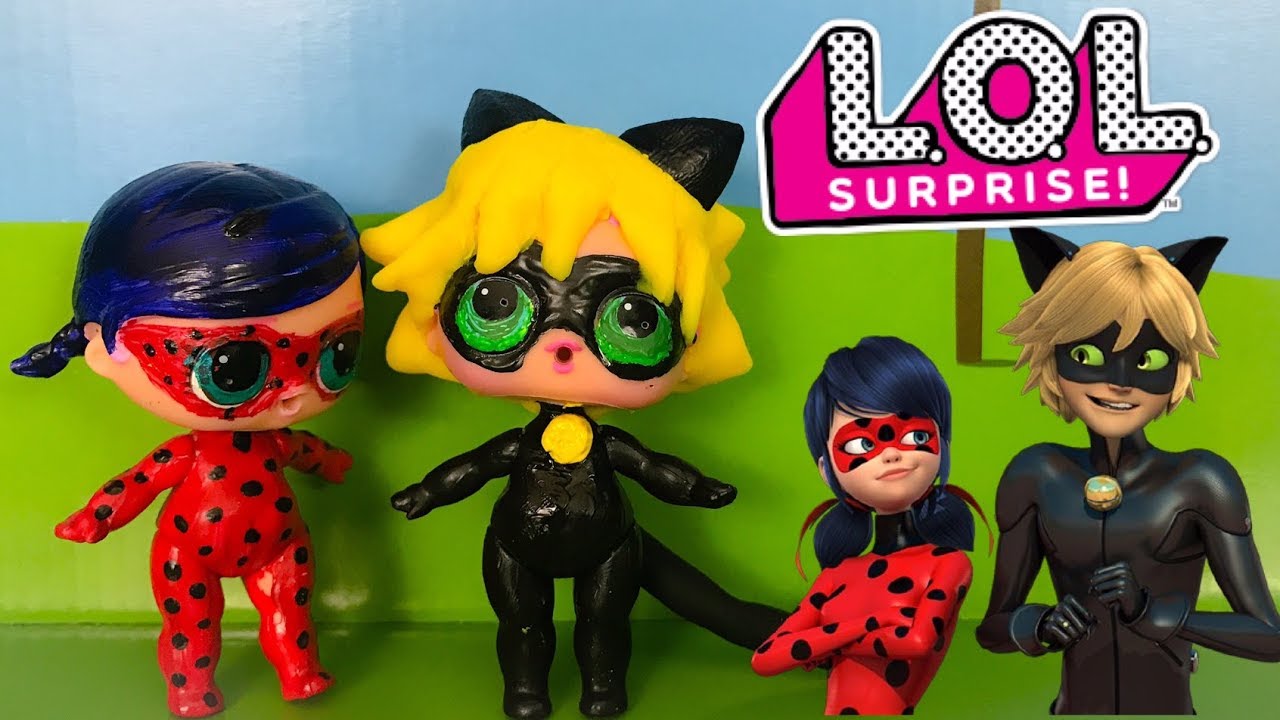 Poupee Lol Surprise Chat Noir Miraculous Ladybug Diy Custom Lol Surprise Doll Tutorial Youtube