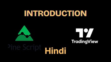 Pine Script Tutorial |Hindi | Introduction | Part 1