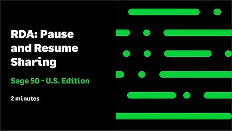 Sage 50 US - Remote Data Access (RDA): Pause and Resume Sharing