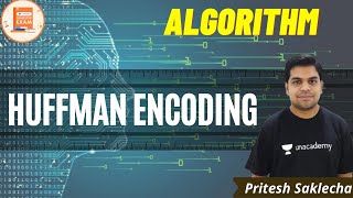 Huffman Encoding | Algorithm | CSE/GATE | Pritesh Saklecha