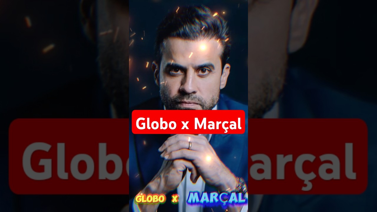 Globo X Marçal