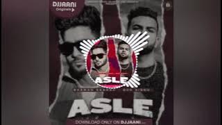 Asle (Bass Boosted) Gurman Sandhu | Gur Sidhu | Ronak Joshi | Punjabi song 2020 |🎧(Use Headphone)🎧