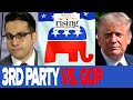 Saagar Enjeti: Trump’s Third Party Will DESTROY The GOP, No Matter What Happens