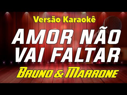 Video thumbnail for Bruno & Marrone - Amor nao vai faltar