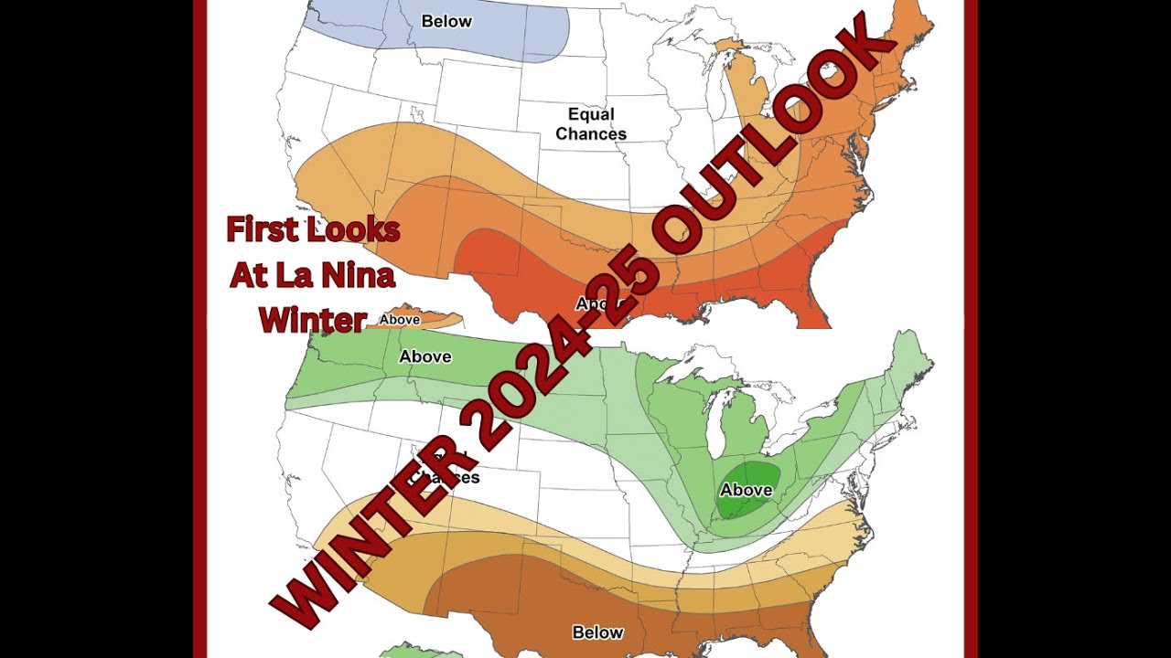 Winter Outlook 2024-25, The First Looks At A La Nina Winter - YouTube