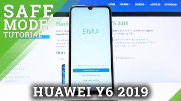How to Boot Huawei Y6 2019 into Safe Mode - Hidden Android Module