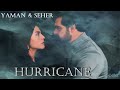 Yaman & Seher - Hurricane (Türkçe altyazılı/Legendado) | Emanet