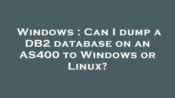 Windows : Can I dump a DB2 database on an AS400 to Windows or Linux?