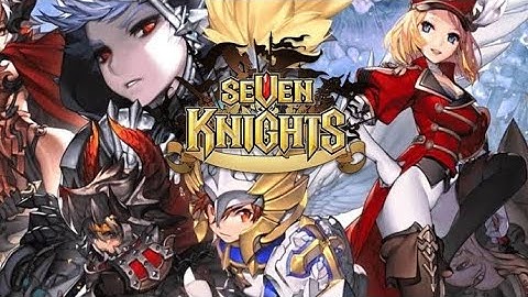 Seven Knights Idle Adventure - Gameplay | Android Apk #SevenKnights #newgame #trending #bestgame