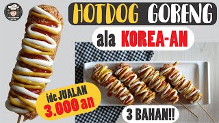 Resep Makanan Korea-an Murah untuk Ide Jualan - Resep Hotdog Goreng Mudah!!