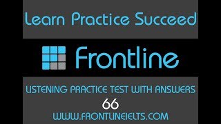 IELTS LISTENING PRACTICE TEST 66 WITH ANSWERS