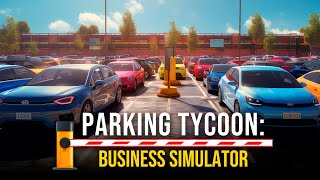 Parking Tycoon Business Simulator - Самый простой бизнес ( первый взгляд )