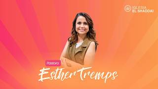 Congreso Liberta que Transforma - Pastora Esther Tremps