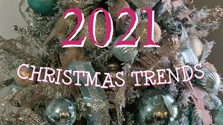 2021 CHRISTMAS TRENDS & THEMES #christmas #christmas2021 #christmasdecor
