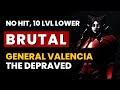 V rising  brutal general valencia the depraved  no hit 10 levels lower frail  boss kill
