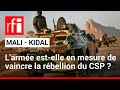 Mali  larme peutelle garder le contrle de kidal   rfi