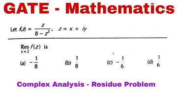 Gate MA 2011 | Residue problem | Complex Analysis