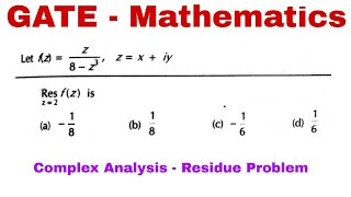 Gate MA 2011 | Residue problem | Complex Analysis