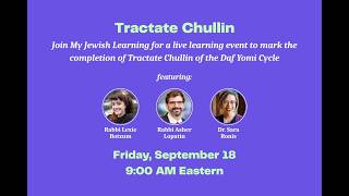 Tractate Chullin Siyyum - September 18, 2026