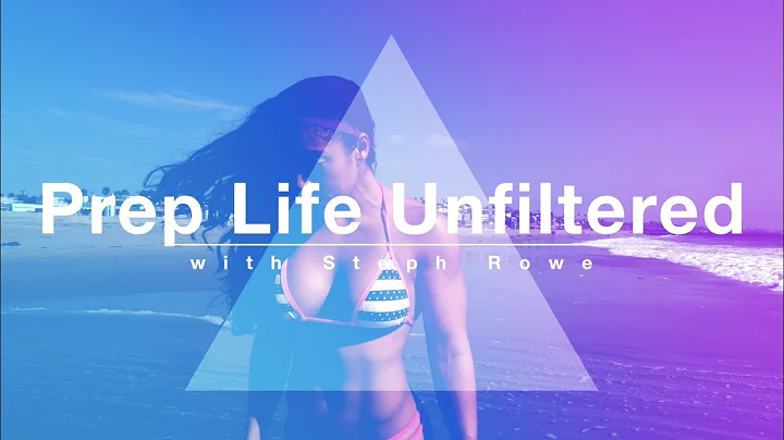 Prep Life Unfiltered "Episode 1"