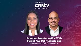 Powering Transformation With Insight And Dell Technologies