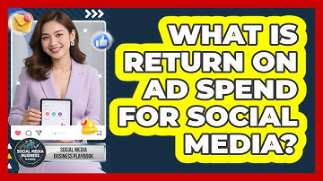What Is Return On Ad Spend For Social Media?