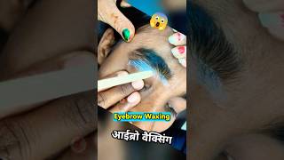 Insanely Thick Eyebrow Waxing Lower Brow Hair Removal