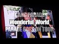 GANG PARADE/ギャンパレ『Wonderful  World』【LiVE / EDiT】/「PARADE GOES ON TOUR」2019.11.4 中野サンプラザ