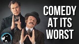 HOLMES \& WATSON - Comedy At Its Worst | Cynical Reviews
