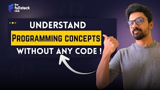 Learn Programming Concepts without any Code | Tamil | The Fullstack Club