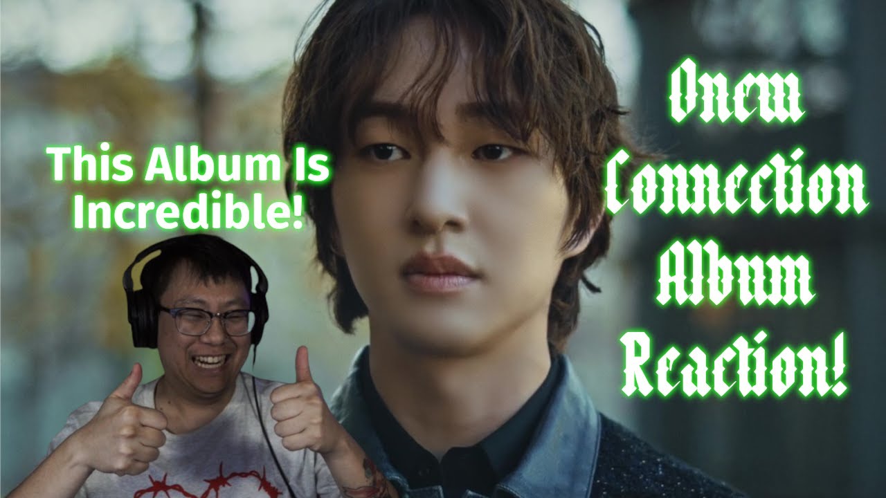 Onew - Connection Album Reaction!