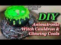 Animated Witch’s Cauldron & Glowing Coals - DIY